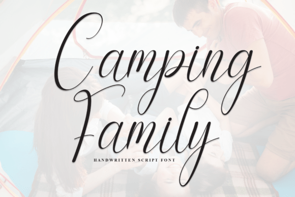 Camping Family: A Warm Handwritten Font for the Digital World