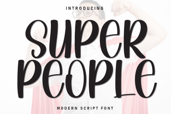 Using Super People Font to Make Your Campaign Message Instantly Recognizable