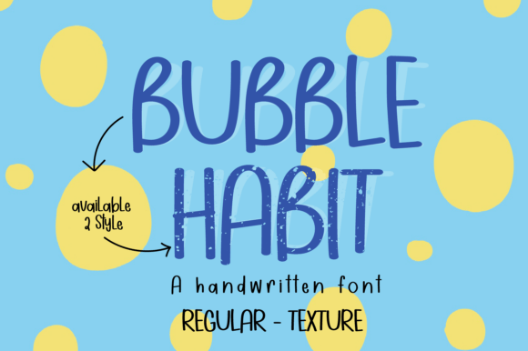 Using the Bubble Habit Font in Real Campaign Design